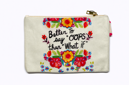 Kosmetiktasche mit Motivationsspruch – Blumen Make-up Tasche „Better To Say Oops“ – Reise Kulturbeutel Damen